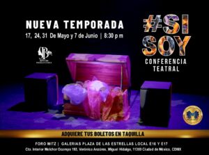 #Si Soy Conferencia Teatral